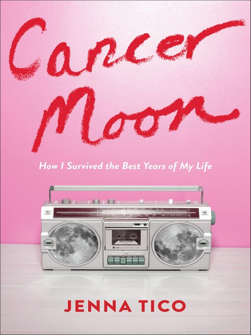 Title details for Cancer Moon by Jenna Tico - Available